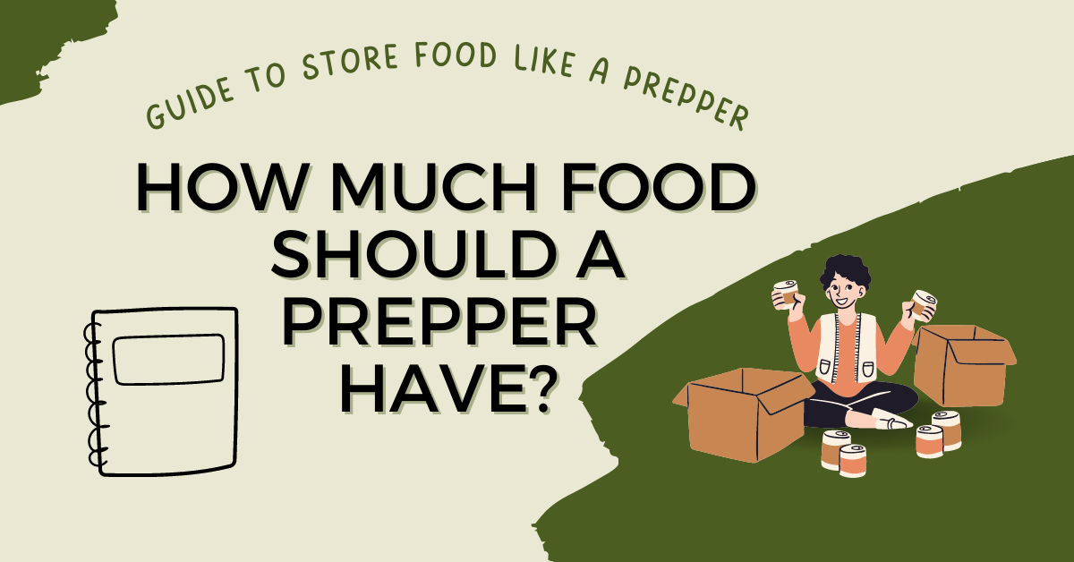 How much food should a prepper have